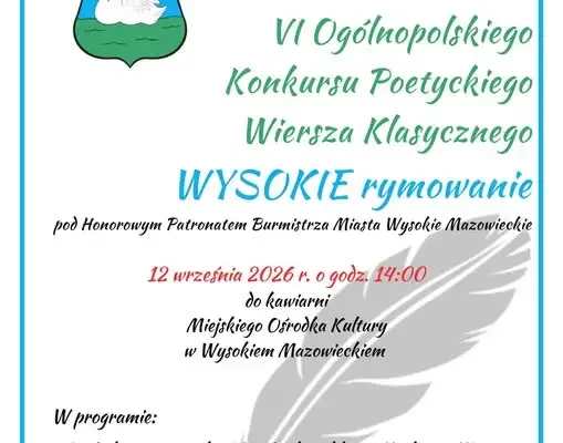 Gala VI Ogólnopolskiego Konkursu Poetyckiego „WYSOKIE rymowanie” już 12 września