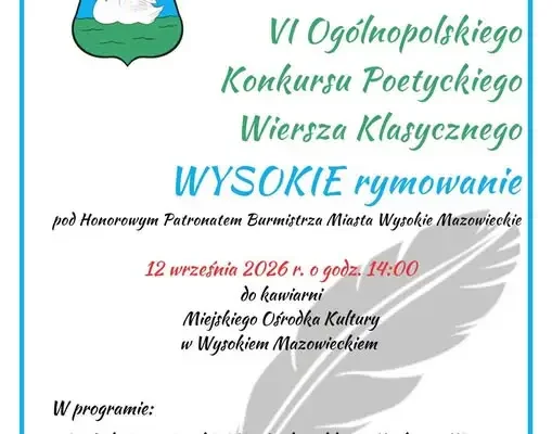 Gala VI Ogólnopolskiego Konkursu Poetyckiego WYSOKIE rymowanie już 12 września