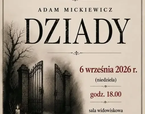 Narodowe Czytanie „Dziadów” w Ciechanowcu – spotkajmy się w bibliotece