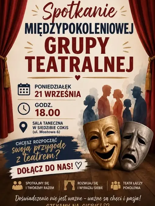 Międzypokoleniowa Grupa Teatralna zaprasza na pierwsze spotkanie