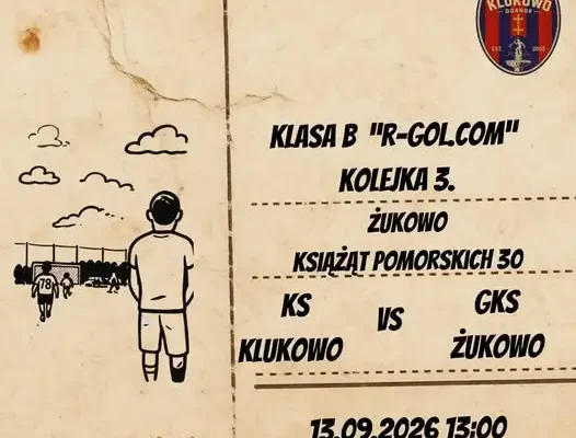 GKS Żukowo zagra w 3. kolejce klasy B „r-gol.com”