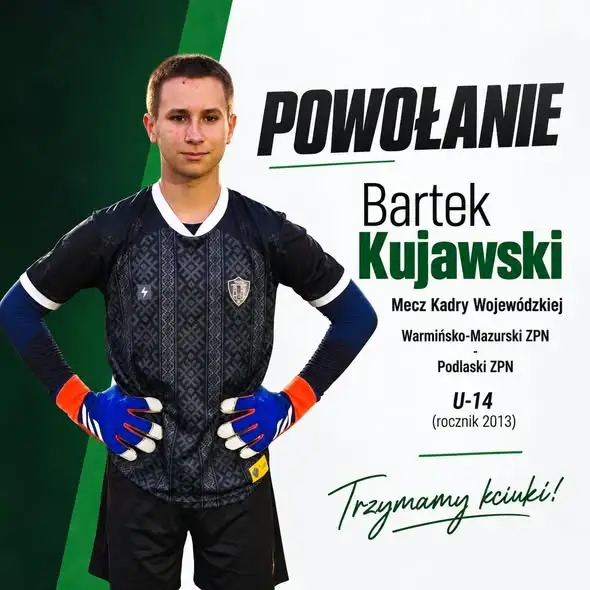 Bartek Kujawski z powołaniem do Kadry Wojewódzkiej U-14 na mecz w Olsztynie