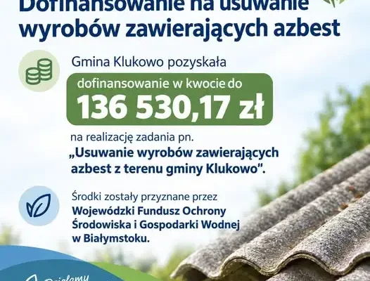 Gmina Klukowo pozyskała dotację na usuwanie azbestu