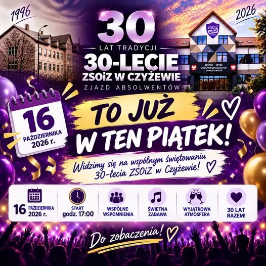 ZSOiZ w Czyżewie świętuje 30-lecie – spotkanie absolwentów już w piątek